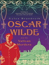 Oscar Wilde and the Vatican Murders (eBook): Oscar Wilde Series, Book 5